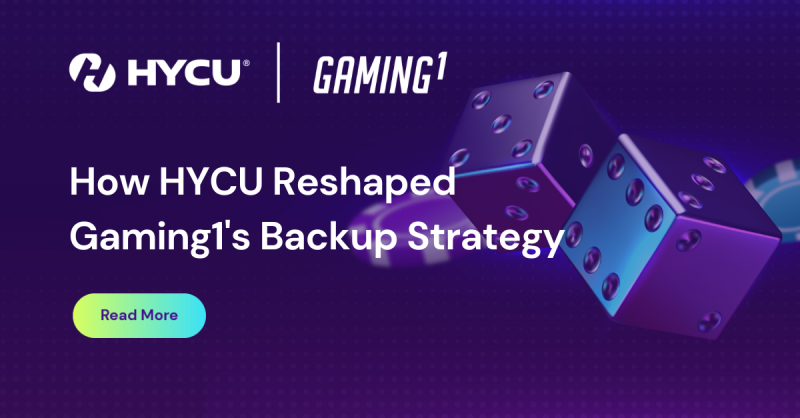 65aa817852523d9409e74eec_How%20HYCU%20Reshaped%20Gaming1%27s%20Backup%20Strategy_Final.png