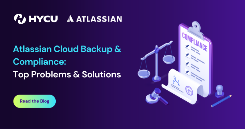 65f850b18ff0fdd4552672d2_Atlassian%20Cloud%20Backup%20%26%20Compliance%3A%20Top%20Problems%20%26%20Solutions.png