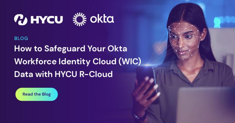 671fa6719851cac940b46dbe_HYCU-How-to-safeguard-your-WIC-data-with-HYCU-R-Cloud_Blog-og-image.jpg