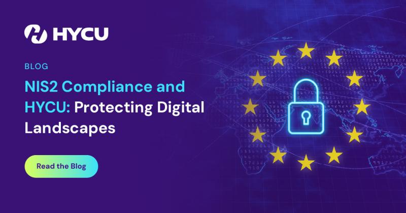 6776c382b9ecda4b980f55b4_NIS2-Compliance-and-HYCU-Protecting-og.jpg
