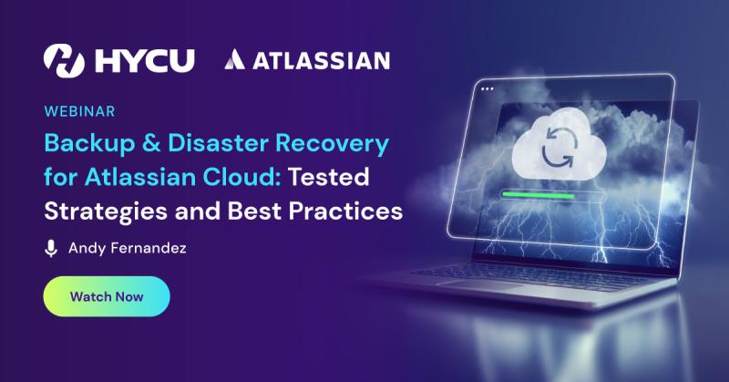 67c880f7bb3b247ee74cea1d_HYCU-Backup-and-Disaster-RecoveryStrategies-and-Best-Practices-Watch-now.jpg