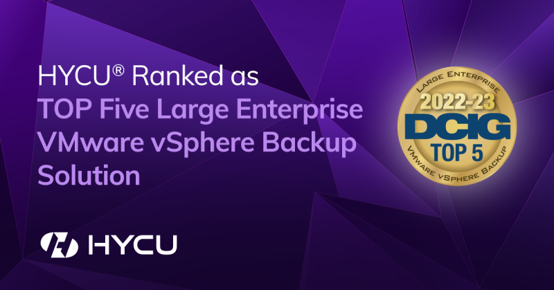 62f18b92ed87786c8b51ab17_625f0d53a45f9930cdcb5c23_HYCU-TOP-5-Large-Enterprise-VMware-vSphere-Backup_1200x628px.png