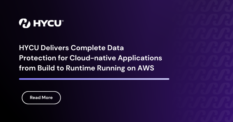 6733ae477406ceafe3ba8823_6555f4fe5261ce763e7b514f_HYCU%2520Delivers%2520Complete%2520Data%2520Protection%2520for%2520Cloud%2520PR.png