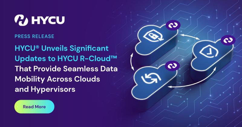 676425f4db92139fe8c55e99_HYCU-Unveils-Significant-%03Updates-to-HYCU-R-Cloud-press-release.jpg