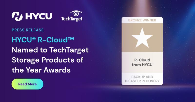 678fdfd77bd59f8d77dde90b_HYCU-Press-Release-HYCU-R-Cloud-Named-to-TechTarget-Storage-Products-of-the-Year-Awards-og.jpg