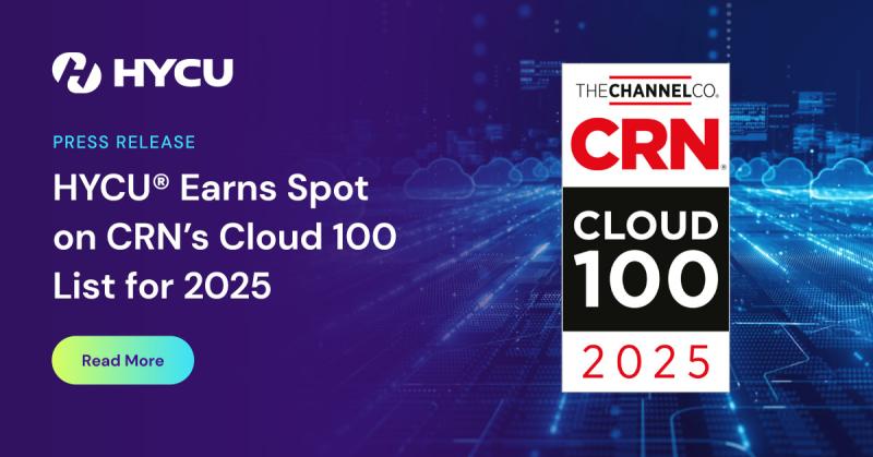 67926e9b1ba23a480c7e3ceb_HYCU-Earns-Spot-%03on-CRNs-Cloud-100-%03List-for-2025-og-image.jpg