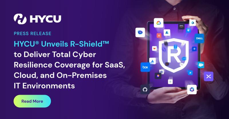 680a2ca0f5a69b3eafe4cb4e_HYCU-Unveils-R-Shield-%03to-Deliver-Total-Cyber-%03Resilience-Coverage-for-SaaS-%03Cloud-press-release.jpg