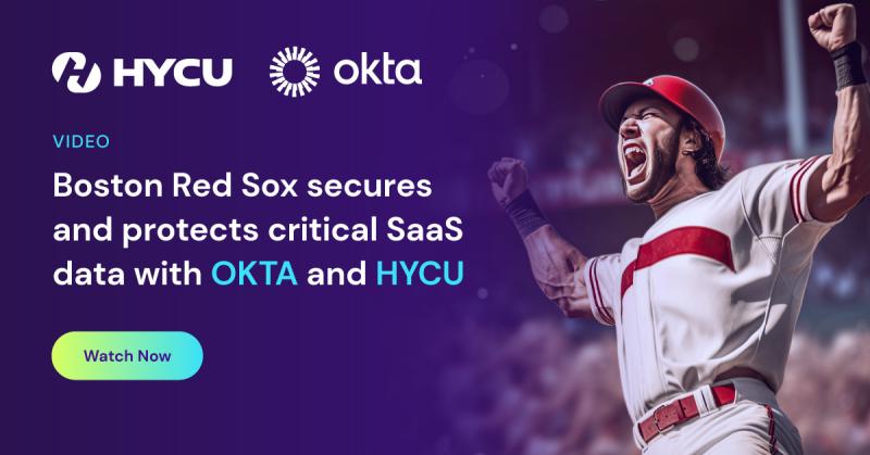 671fa4da2ca5ff0b1818bda0_HYCU-Boston-Red-Sox-secures-and-protects-critical-SaaS-data-with-OKTA-and-HYCU-og-image.jpg