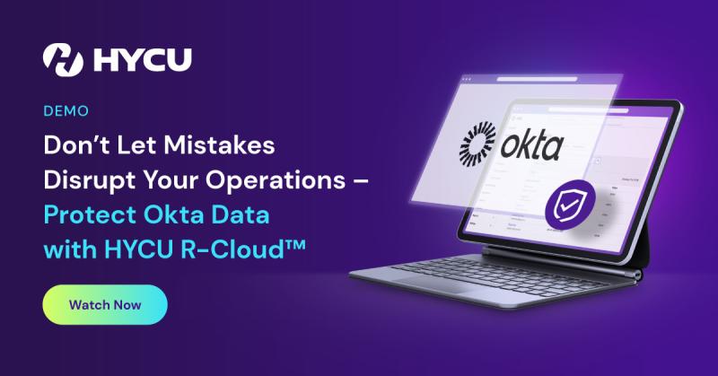 6758765a88e9721ce056937b_670cdb61b8a85270811e8923_HYCU-Dont-Let-Mistakes-Disrupt-Your-Operations-Protect-Okta-Data-with-HYCU-R-Cloud-og-image.jpeg