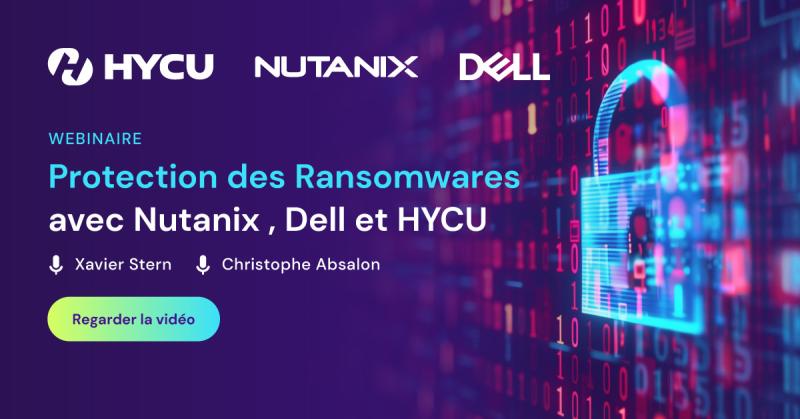 677d2d8bc80dd57d2b77d2b4_Protection-des-Ransomwares-avec-Nutanix-Dell-et-HYCU-og-image.jpg