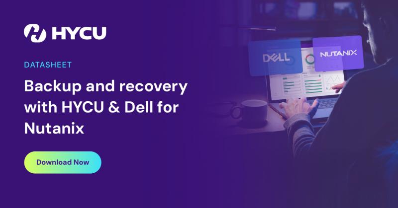 678fbfdc39a4f34bef794f0e_Backup-and-recovery-with-HYCU-%26-Dell-for-Nutanix_OG-image.jpg
