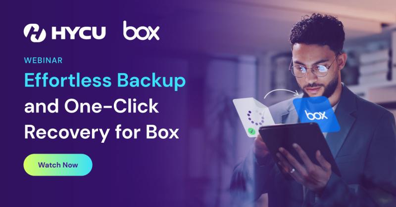6808d8c70db6fff7dff83294_HYCU-Effortless-Backup-and-One-Click-Recovery-for-Box-Watch-now.jpg