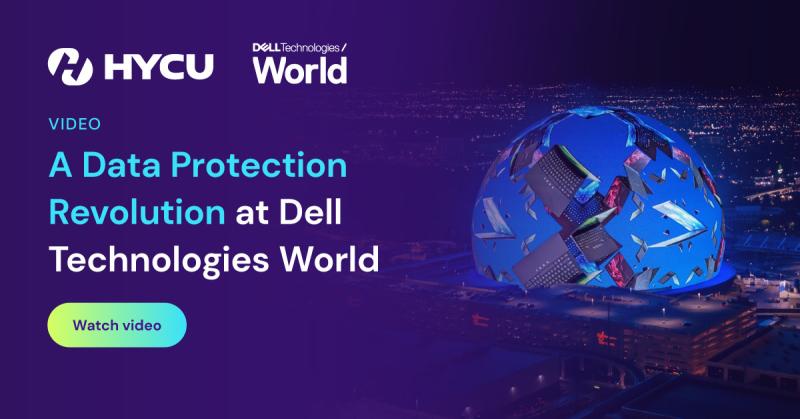 682ef52c345b085d1dd51503_HYCU-A-Data-Protection-_Revolution-at-Dell-_Technologies-World-og-image.jpg
