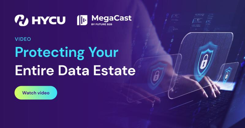 68372aee511f8a3747201d18_HYCU-Mega-Cast-Protecting-Your-Entire-Data-Estate-Video-og-image.jpg