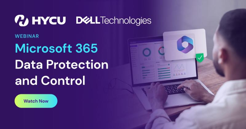 684719f5c09d9de5f6de703b_HYCU-Dell-Technologies-Microsoft-365-Data-Protection-and-Control-Watch-now.jpg