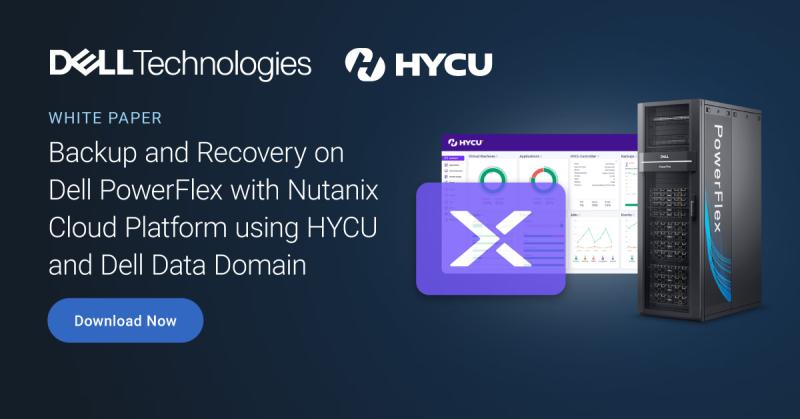 687f99cec1654ba1f0ec073a_Backup-and-Recovery-on-Dell-PowerFlex-with-Nutanix-Cloud-Platform-using-HYCU-and-Dell-og.jpg