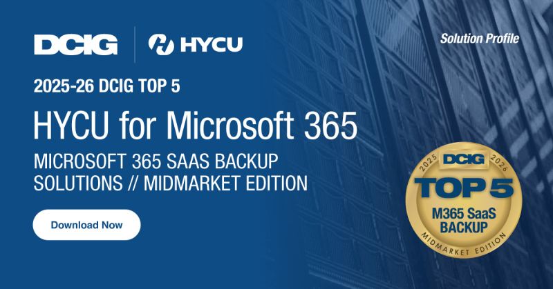 HYCU for Microsoft 365 DCIG Report