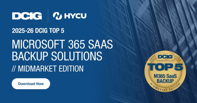 HYCU for Microsoft 365 DCIG HYCU Spotlight Report