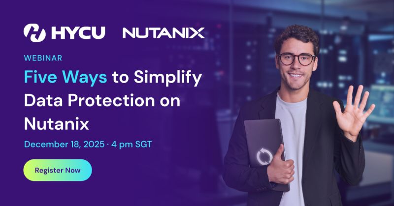 5 Ways to Simplify Data Protection on Nutanix