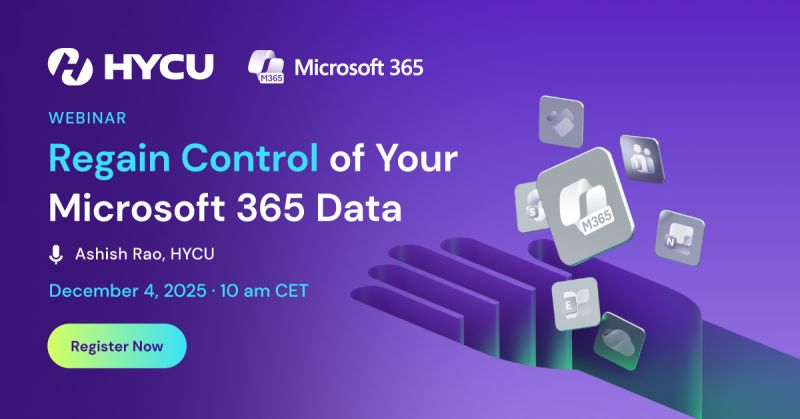 Regain Control of Your Microsoft 365 Data 