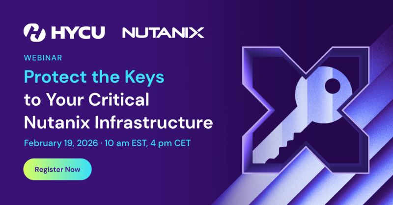 Protect the Keys to Your Critical Nutanix Infrastructure 
