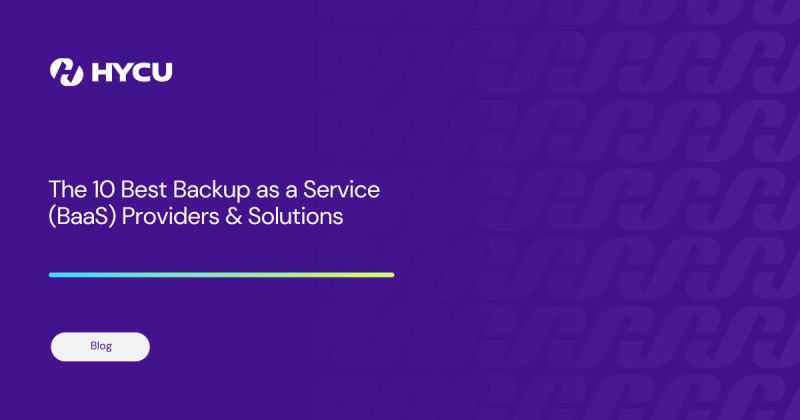 10 Best Backup as a Service Providers og