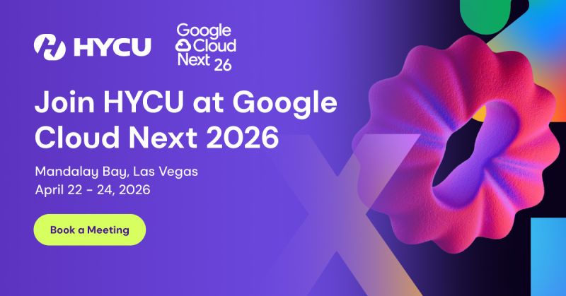 Stop by booth 4703 to see HYCU in action.