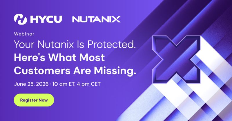 Your Nutanix Is Protected. Here's What You May Be Missing.