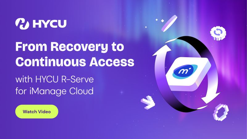Partners Masters From Recovery to iManage Continuous Access